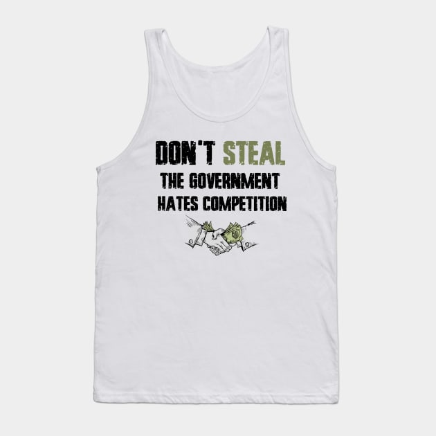 Don't Steal Tank Top by keshanDSTR